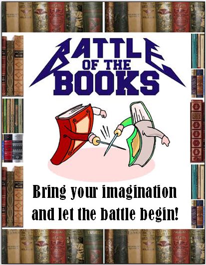 Battle of the Books. Image of two books battling with caption of Bring your imagination and let the battle begin! 